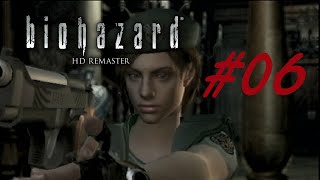 #06 バイオハザードHDリマスター【BIOHAZARD】実況プレイ