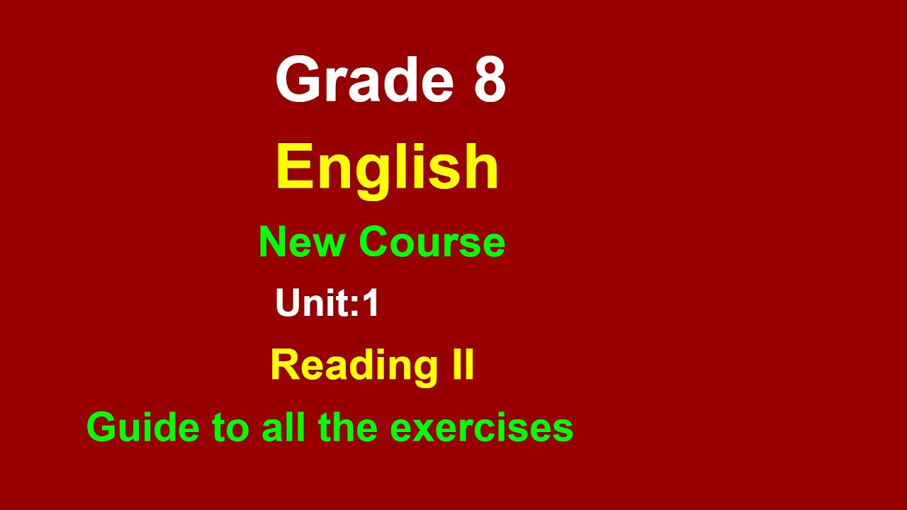 Grade 8 English Unit 1 Reading 2 Notes Class 8 English Youtube