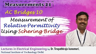 ME21 Measurement of Relative Permittivity Using Schering Bridge