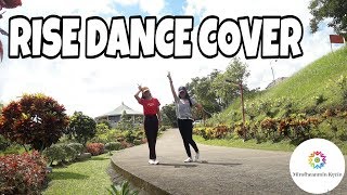"Rise" by Jonas Blue Walk off the Earth version ft. (Miss Bee) Dance Cover- MIROFHEANMIN KYVIN