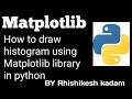 Tutorial 35 : How to draw a histogram using Matplotlib library in python | jupyter notebook