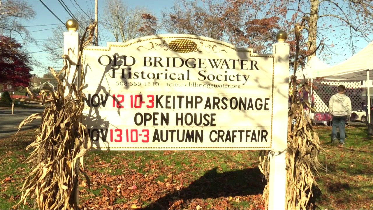 Old Bridgewater Historical Society Open House Youtube