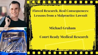 Flawed Research, Real Consequences: Lessons from a Malpractice Lawsuit