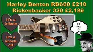 The poor man's Rickenbacker - The Harley Benton Rickenbacker copy. HB 600. Very good guitar.