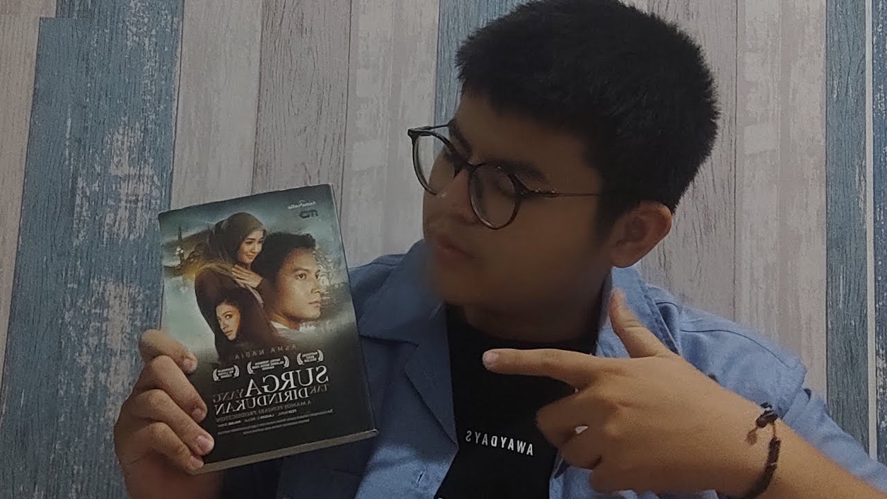 RESENSI NOVEL "SURGA YANG TAK DIRINDUKAN" KARYA ASMA NADIA || BAGUS ...