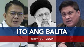 UNTV: Ito Ang Balita | May 20, 2024