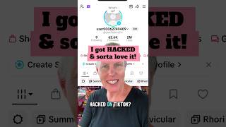 I Got Hacked On TikTok & Sorta Love It #hacked #kellydodd