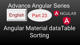Advance angular 23 tutorials | Angular Material dataTable Sorting | short angular 12 data table