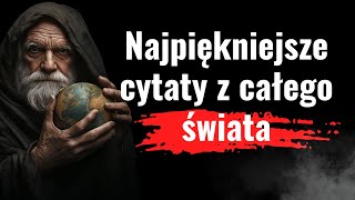 Przysłowia świata – Mądrości z całego globu 🌍 | Odkryj życiowe prawdy!