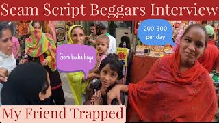 BEGGARS SCAM SCRIPT  AJMER | TANVIR TRAPPED | PAISA DENA BHARI PADHA | HeyRohan96
