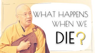 The Buddhist Perspective on Death