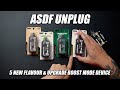 ASDF UNPLUG - 5 NEW FLAVOURS & UPGRADED BOOST MODE DEVICE