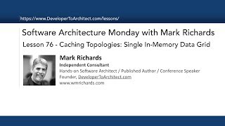 Lesson 76 - Caching: Single Data Grid