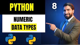 #8 Numeric Data Types in Python 🔥 | int, float, complex Explained (Hindi)