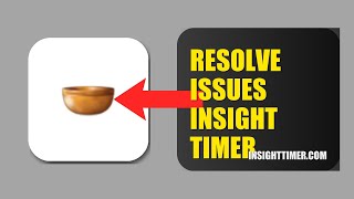 How To Resolve Login Issues On Insight Timer 2026 (QUICK STEPS)