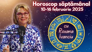 HOROSCOP 10-16 FEBRUARIE 2025 cu Roxana Ivanciu. Marte e retrograd, la ce trebuie să fim atenți!