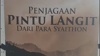 KAJIAN ISLAMI , PENJAGAAN PINTU LANGIT DARI PARA SYAITON