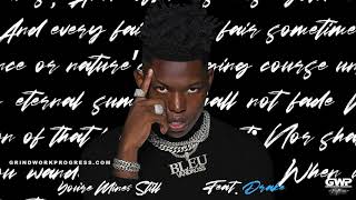 Yung Bleu - You're Mines Still feat  Drake Official Audio