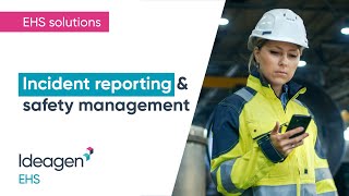 Incident reporting & safety management | Ideagen EHS Essentials