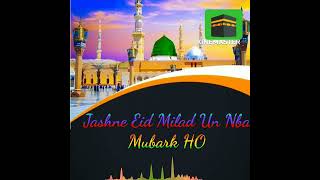 Eid MILADUNNABI STATUS | 2022 | Aaqa Ka Milad Aaya | Owes RAZA QADRI