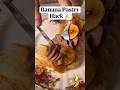 Banana Pastry Hack | Amazing Creativity | #pastry #latest #shorts #cake #trending #facts #tiktok