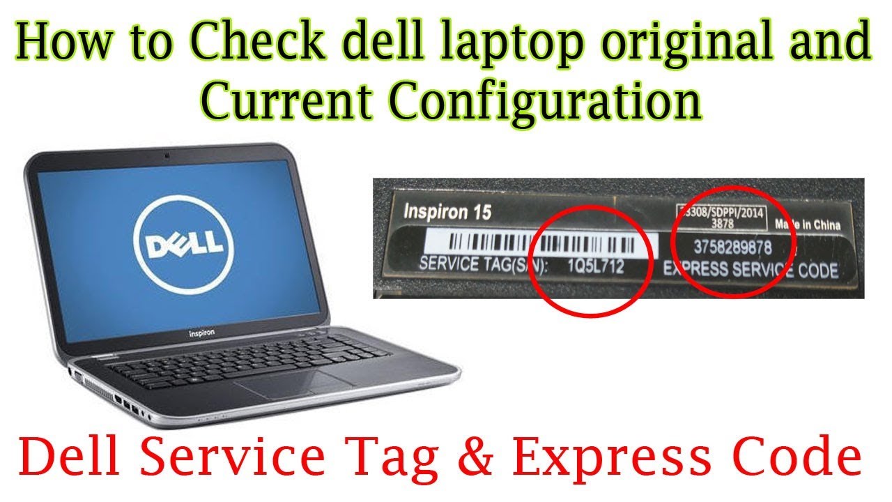 How To Find Dell Laptop Original And Current Configuration - YouTube