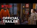 The Upshaws: Part 6 | Official Trailer | Netflix