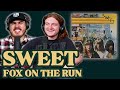 Fox On The Run - Sweet | Andy  Alex First Time Reaction!
