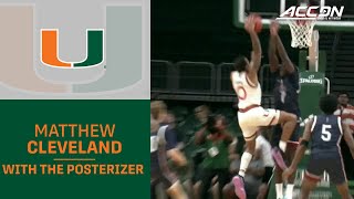 Miami's Matthew Cleveland With The Posterizer