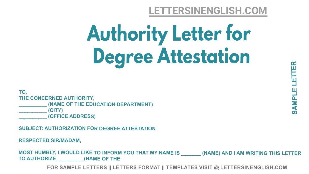 Authority Letter For Degree Attestation - Letter Of Authorization For ...