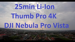 Chimera3 3S Li-Ion 25min flight with Runcam Thumb Pro 4K Gyroflow DJI Vista HD