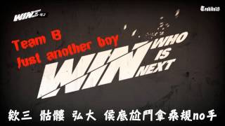 WIN TEAM B- Just Another Boy (中文空耳教學)