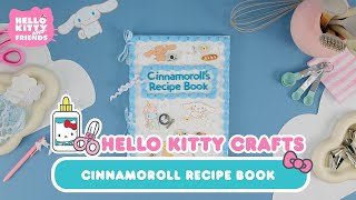Cinnamoroll Recipe Book | Hello Kitty Crafts