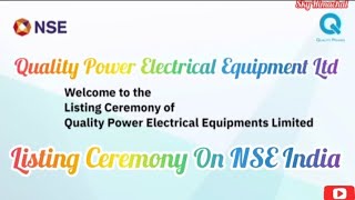 Quality Power Electrical Equipment Ltd // Listing Ceremony In NSE India #skyhimachal