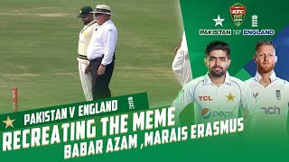 Babar Azam 🤝 Marais Erasmus | Recreating The Meme 😅 | PCB | MY2T