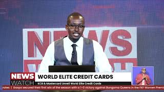 KCB \u0026 Mastercard Unveil World Elite Credit Cards