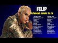 Felip - Best OPM Tagalog Love Songs - Top Philippies Songs 2024