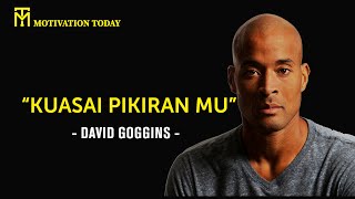 CARA MENGUASAI PIKIRANMU | David Goggins Subtitle Indonesia - Motivasi Inspirasi