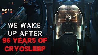 Dystopian Horror Story "We Wake Up After 96 Years of Cryosleep" | Sci-FI Creepypasta 2023