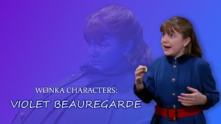 Willy Wonka Characters - Violet Beauregarde