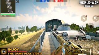 #gameplay world war heroes8 new gameplay video| Android full new game play video| best graphics game