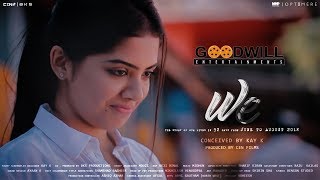 We Official Teaser | Vidhya Vijaykumar | Khalfan | Kay K | Malayalam Short Film 2019