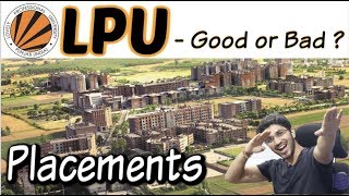 Lovely Professional University | Placements | Admission | Scholarship | Good or Bad?