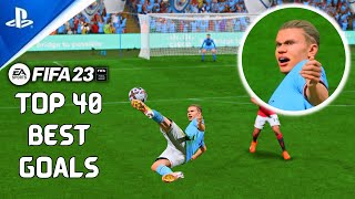 INSANE 🔥😱 TOP 40 FIFA 23 Best Goals Compilation PS5™ || FIFA 23 TOP 20 GOALS 4K60FPS