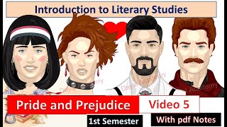 1st Sem Introduction to Literary Studies | Unit-1 Pride and Prejudice Video 5