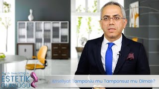 Burun Ameliyatı Tamponlumu Tamponsuz mu Olmalıdır ?