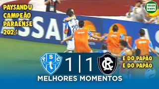 Paysandu x Remo | Grande Final | Papão Campeão do Parazão 2024 | Melhores Momentos