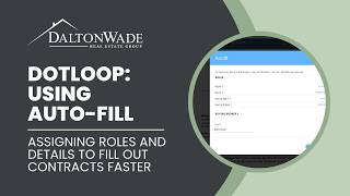 Dotloop | Using Auto-Fill