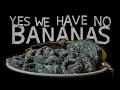 Yes we have no bananas - a rather fruity time lapse