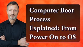 Computer Boot Process Explained: From Power On to OS